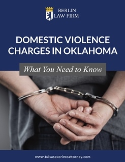 Domestic Violence Charges in Oklahoma: What You Need to Know
